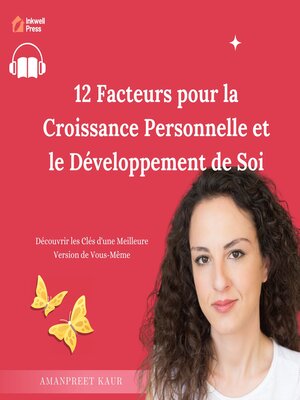 cover image of 12 Facteurs pour la Croissance Personnelle et le Développement de Soi